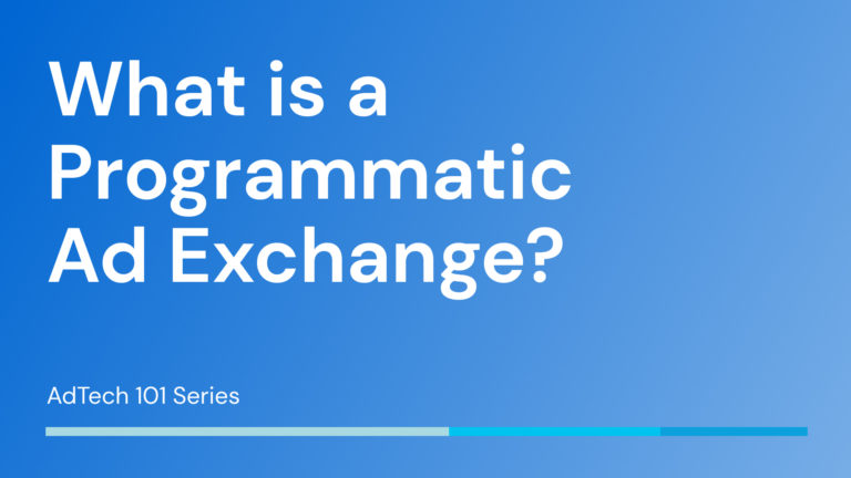 What is a Programmatic Ad Exchange?